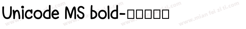 Unicode MS bold字体转换